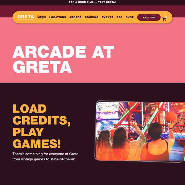 GRETA Arcade